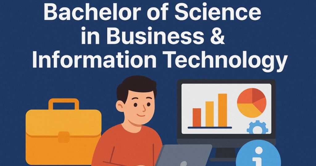 Bachelor of Science in Business & Information Technology