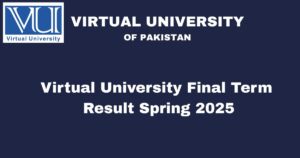 Vu final term result spring 2025